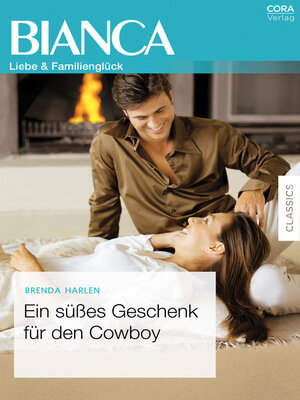 cover image of Ein süßes Geschenk für den Cowboy